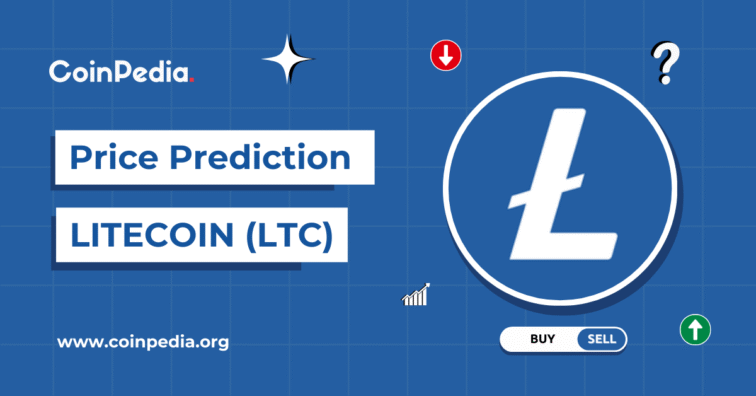 Litecoin LTC Price Prediction 2025, 2026 – 2030: Can Litecoin Reach $1000 Dollars? Elena R Coinpedia Fintech News