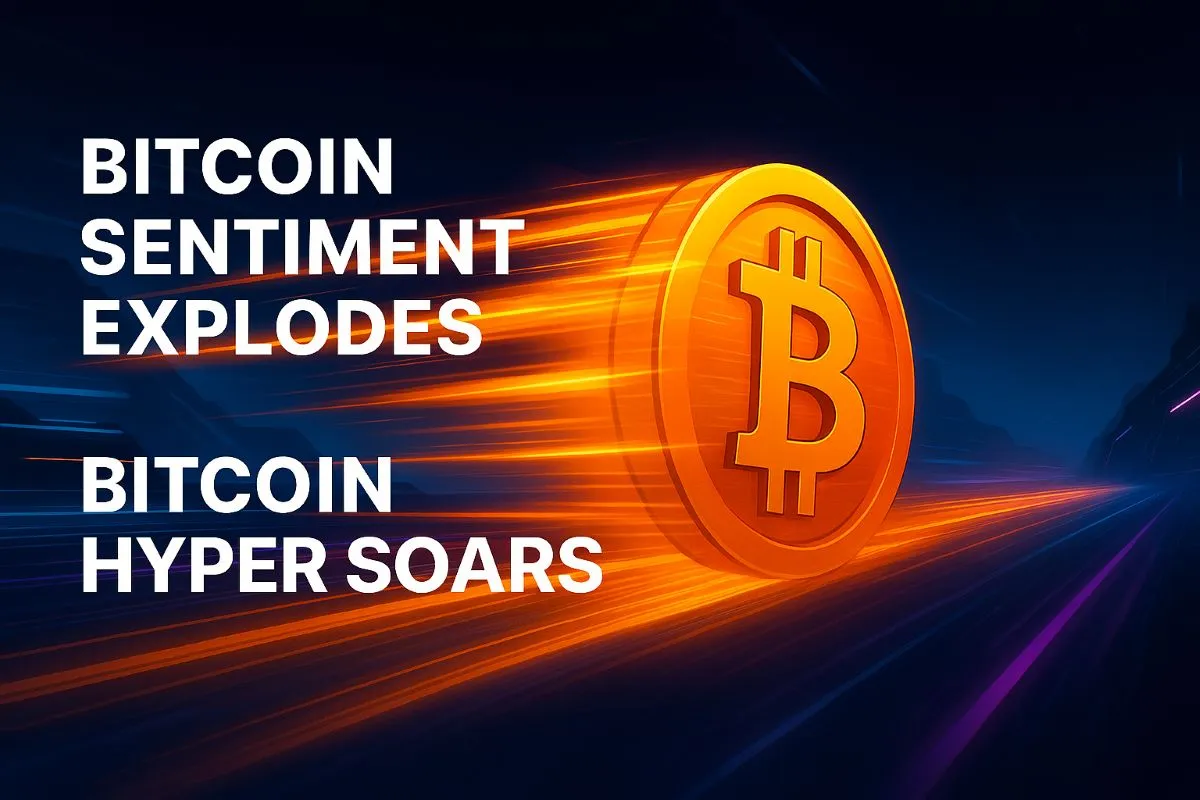 Bitcoin Sentiment Explodes While Bitcoin Hyper Soars: Best Presale in 2025 About to Take Off? Aaron Walker NewsBTC